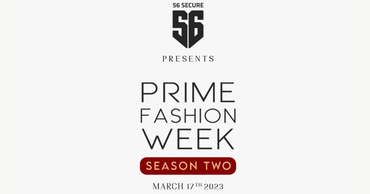 56 Secure Join hands with season two of Prime Fashion Week!